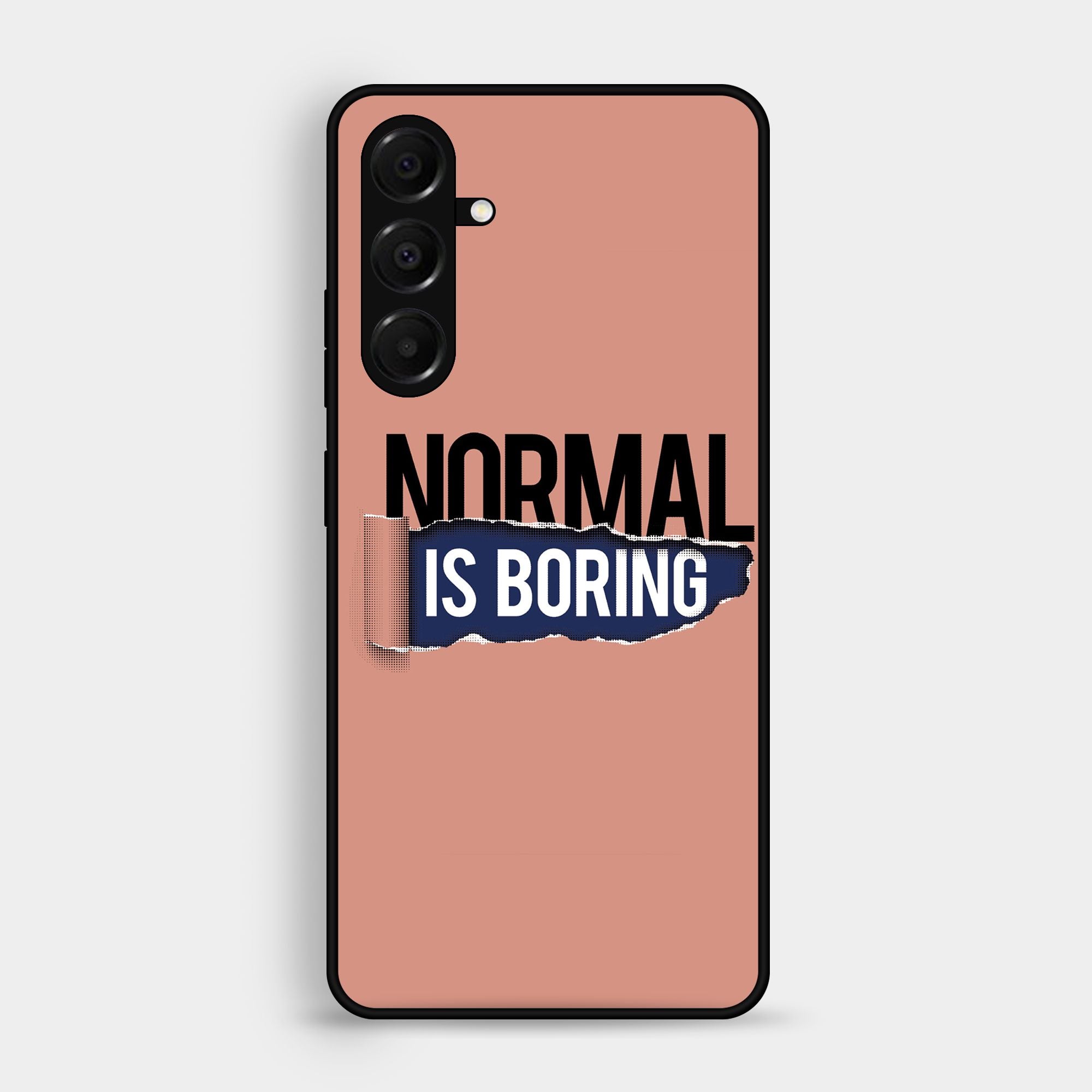 Samsung Samsung Galaxy A05s Normal is Boring Design Premium Metal Printed soft Bumper shock Proof Case